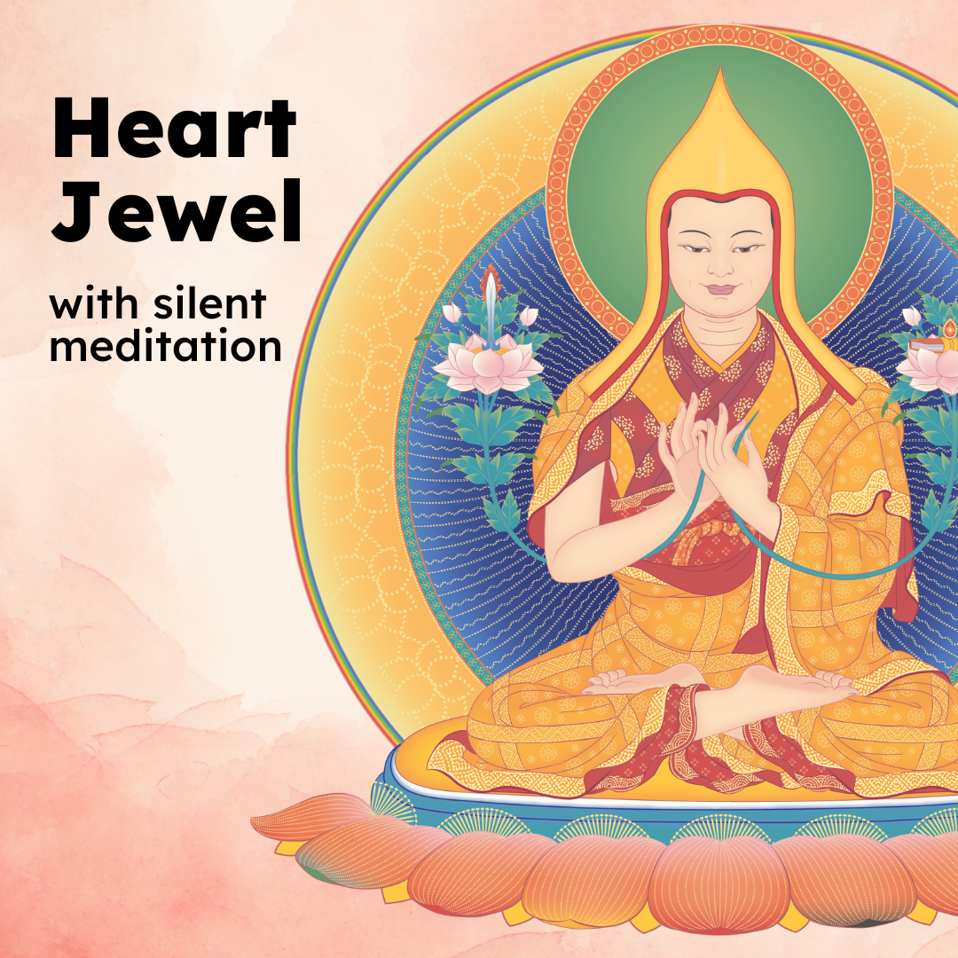 Heart Jewel with Silent Meditation