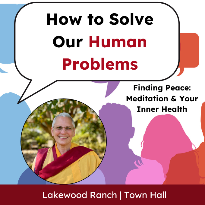 Lakewood Ranch Branch Class: How to Solve Our Human Problems