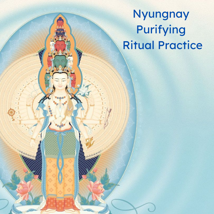 Nyungnay: Compassion Fasting Retreat