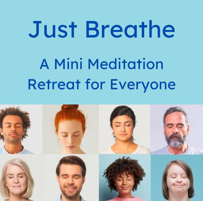 Just Breathe: A Mini Meditation Retreat for Everyone with Gen Gomlam