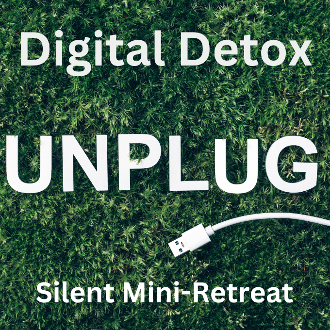 Digital Detox Silent Mini-Retreat