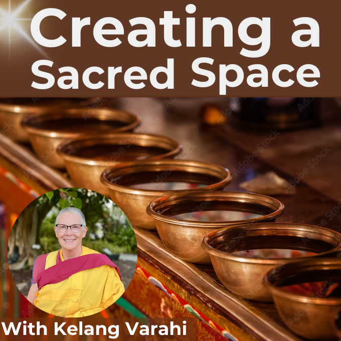 Creating a Sacred Space