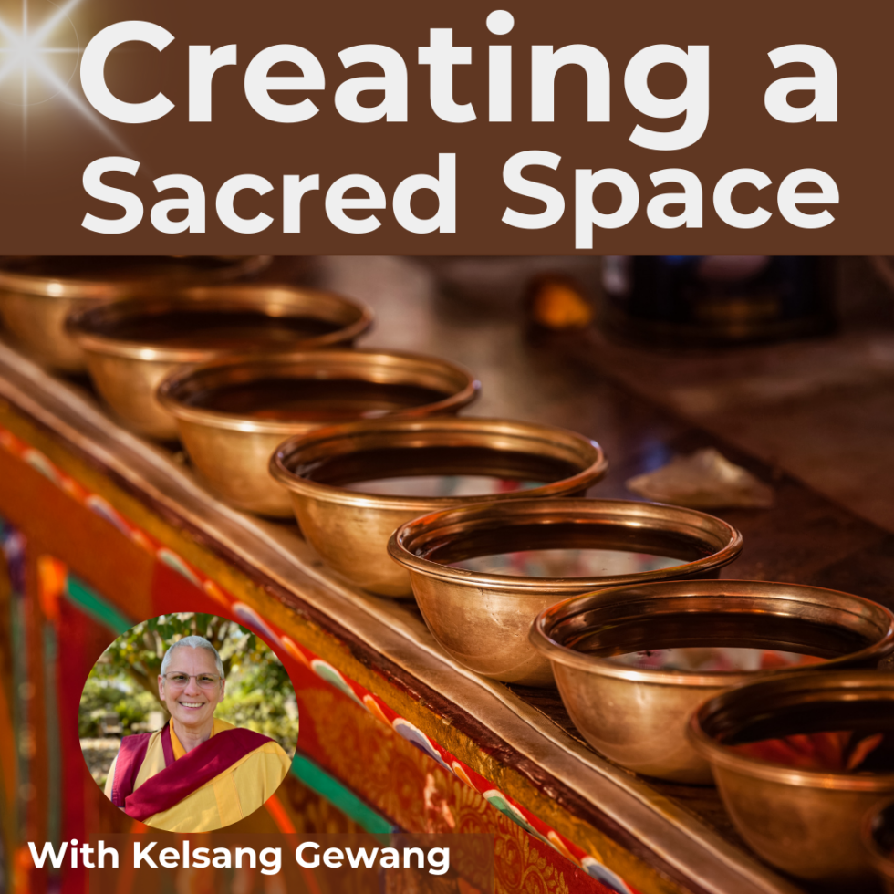 Creating a Sacred Space